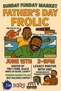Sunday Funday Market- Father's Day Frolic